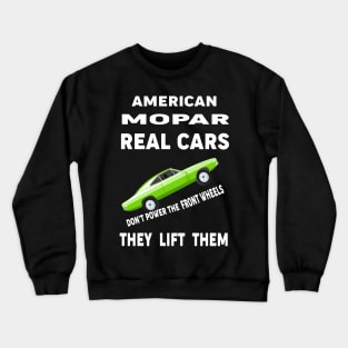 American Mopar Real Cars Crewneck Sweatshirt